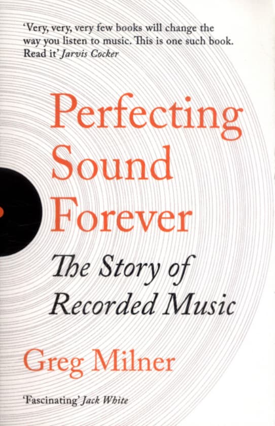 Couverture du livre "Perfecting Sound Forever" de Greg Milner