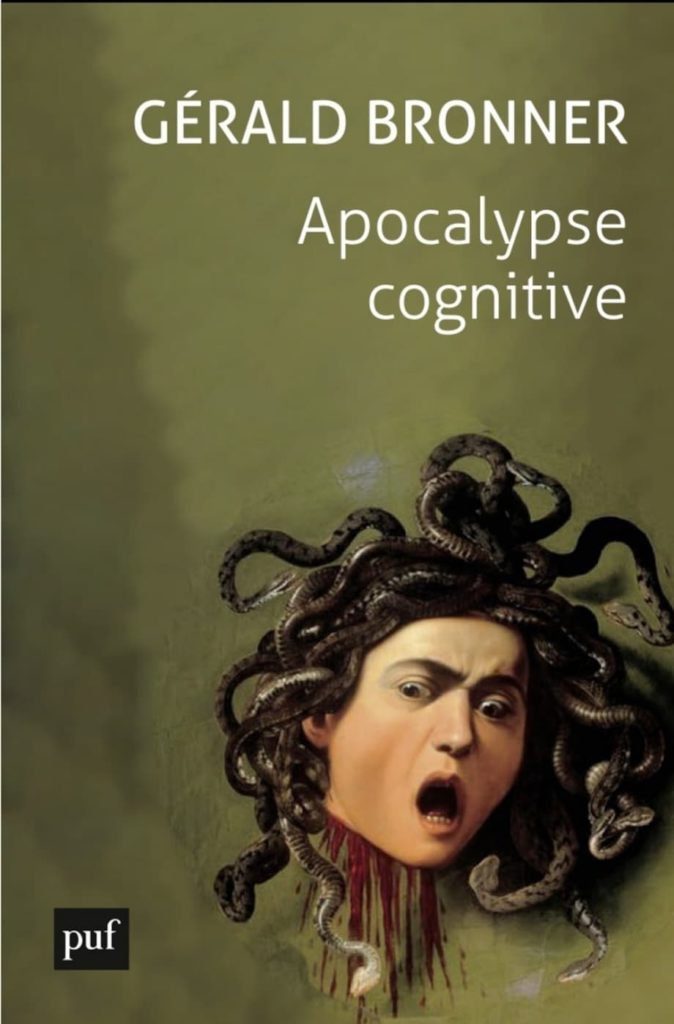 Couverture du livre Apocalypse cognitive, de Gérald Bronner