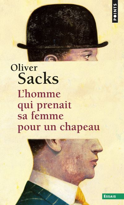 Couverture du livre "L'homme qui prenait sa femme pour un chapeau" d'Oliver Sacks